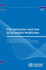 The Selection and Use of Essential Medicines Report of the WHO Expert Committee 2017