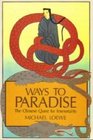 Ways to Paradise The Chinese Quest for Immortality