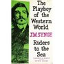 THE PLAYBOY OF THE WESTERN WORLD and  RIDERS TO THE SEA