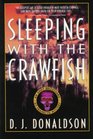 Sleeping With the Crawfish An Andy Broussard/Kit Franklyn Mystery
