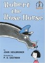 Robert the Rose Horse