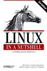 LINUX in A Nutshell A Desktop Quick Reference