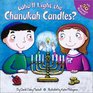 Who'll Light the Chanukah Candles