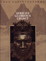 Africa's Glorious Legacy