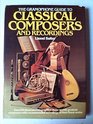 The Gramophone guide to classical composers and recordings