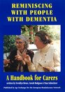 Reminiscing with People with Dementia A Handbook for Carers