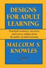 Designs for Adult Learning