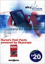 Rnfastfacts Nurse's Fast Facts The Only Book You Need for Clinicals CDROM for PDA Palm OS 18 MB Free Space Required Window