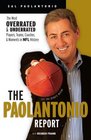 The Paolantonio Report The Most Overrated and Underrated Players Teams Coaches and Moments in NFL History