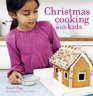 Christmas Cooking with Kids