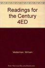 Readings for the Century 4ED