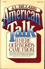 American talk Where our words came from