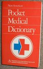 New American Pocket Medical Dictionary