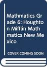 Houghton Mifflin Math New Mexico Edition 2007 Grade 6