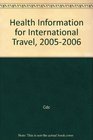 Health Information for International Travel 20052006