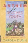 Anthem for Doomed Youth (Daisy Dalrymple, Bk 19) (Large Print)