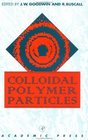 Colloidal Polymer Particles