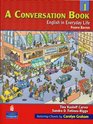 A Conversation Book 1: English in Everyday Life (4th Edition) (Conversation Book)