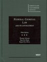 Federal Criminal Law and Its Enforcement 5th