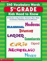 240 Vocabulary Words 5th Grade Kids Need To Know