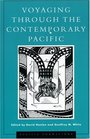Voyaging through the Contemporary Pacific