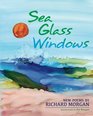 Sea Glass Windows