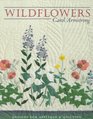 Wildflowers Designs for Applique  Quilting