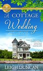 A Cottage Wedding A Heart's Landing Novel