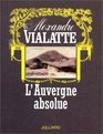 L'Auvergne absolue