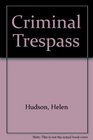 Criminal Tresspass