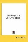 Marriage V2 A Novel