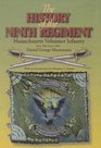 The History of the Ninth Regiment Massachusetts Volunteer Infantry June 1861June 1864