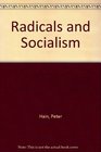 Radicals and Socialism