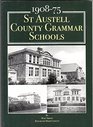 St Austell County Grammar Schools 190875