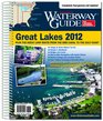 Dozier's Waterway Guide 2012 Great Lakes Plus the Great Loop Route from the Erie Canal to the Gulf of Mexico