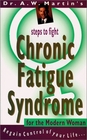 Chronic Fatigue Syndrome for the Modern Woman