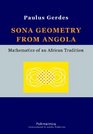 Sona geometry from Angola Mathematics of an African Tradition