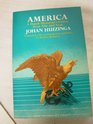 America a Dutch historian's vision from afar and near