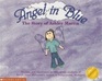 Angel in Blue The Story of Ashley Martin