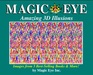 Magic EyeAmazing 3D Illusions