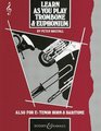 Learn as You Play Trombone / Euphonium  Tutor Book