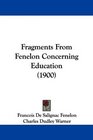Fragments From Fenelon Concerning Education