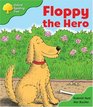 Oxford Reading Tree Stage 2 More Storybooks Floppy the Hero