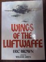 Wings of the Luftwaffe: Flying German aircraft of the Second World War