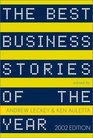 The Best Business Stories of the Year  2002 Edition
