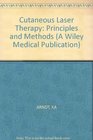Cutaneous Laser Therapy Principles and Methods