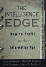 The Intelligence Edge  How to Profit in the Information Age