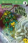 Ghoul Hunters (Teenage Mutant Ninja Turtles Ready-to-Read)