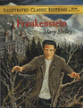 Frankenstein (Illustrated Classics)