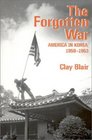 The Forgotten War America in Korea 19501953